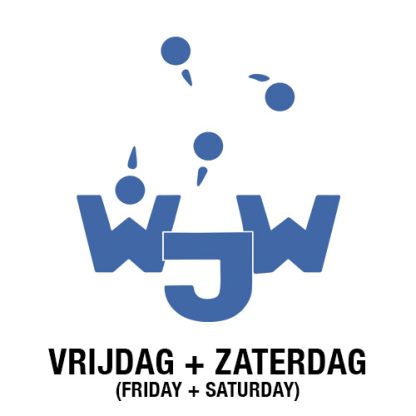 Vrijdag + Zaterdag